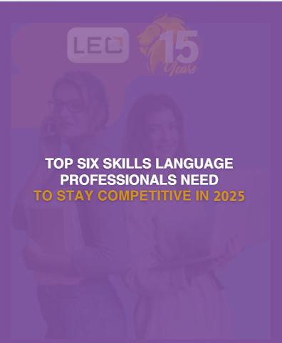 Read more about the article Top Six Skills Language Professionals Need to Stay Competitive in 2025